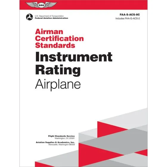 Instrument Rating Airman Certification Standards (ACS) 5 Instrument Rating Airman Certification Standards (ACS)