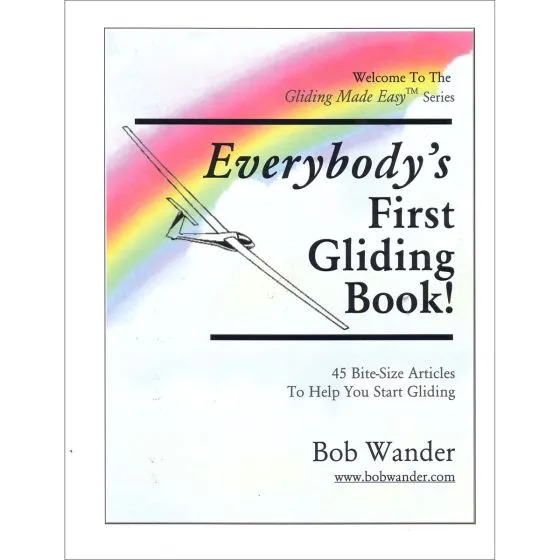 Everybody's First Gliding Book 3 Everybody's First Gliding Book