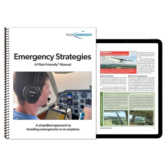 Emergency Strategies: A Pilot-Friendly Manual (PilotWorkshops)