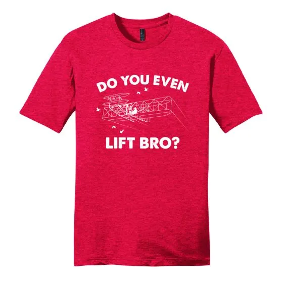 Do You Even Lift Bro? T-Shirt