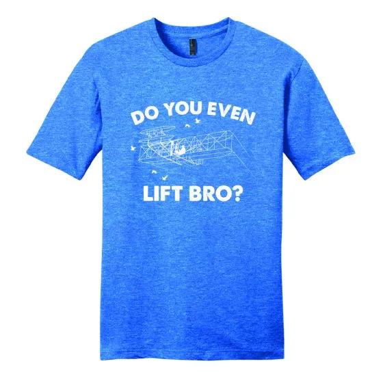 Do You Even Lift Bro? T-Shirt
