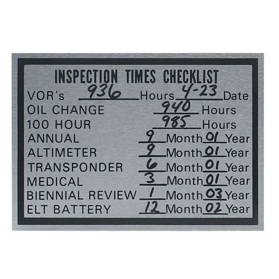 Inspection Times Checklist Placard (3 3/16 in. x 2 1/2 in.) 3 Inspection Times Checklist Placard (3 3/16 in. x 2 1/2 in.)