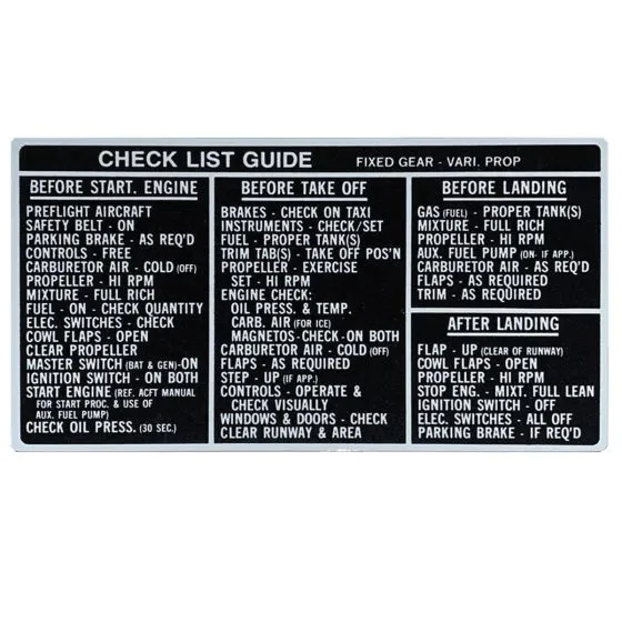 Fixed Gear-Vari Prop Checklist Placard (2 7/8 in. x 5 in.) 3 Fixed Gear-Vari Prop Checklist Placard (2 7/8 in. x 5 in.)