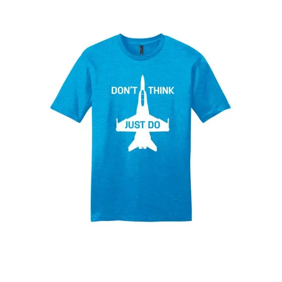 Men's Don't Think, Just Do T-Shirt 3 Men's Don't Think, Just Do T-Shirt