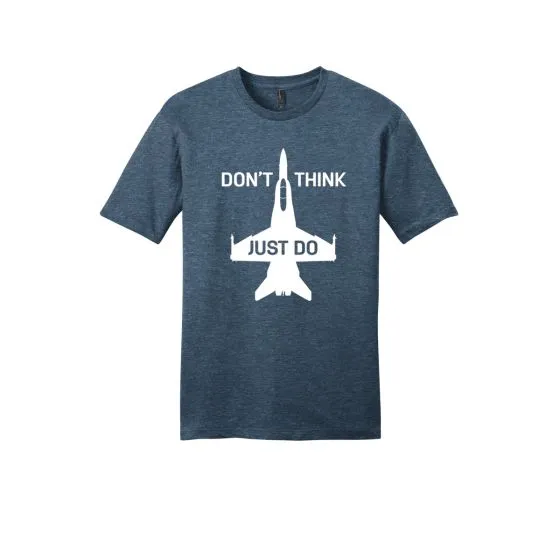 Men's Don't Think, Just Do T-Shirt 5 Men's Don't Think, Just Do T-Shirt