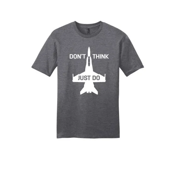 Men's Don't Think, Just Do T-Shirt 6 Men's Don't Think, Just Do T-Shirt