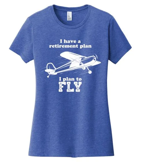 Women’s Retirement Plan T-Shirt 3 Women’s Retirement Plan T-Shirt