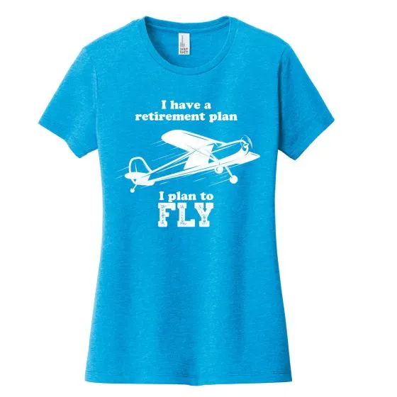 Women’s Retirement Plan T-Shirt 6 Women’s Retirement Plan T-Shirt