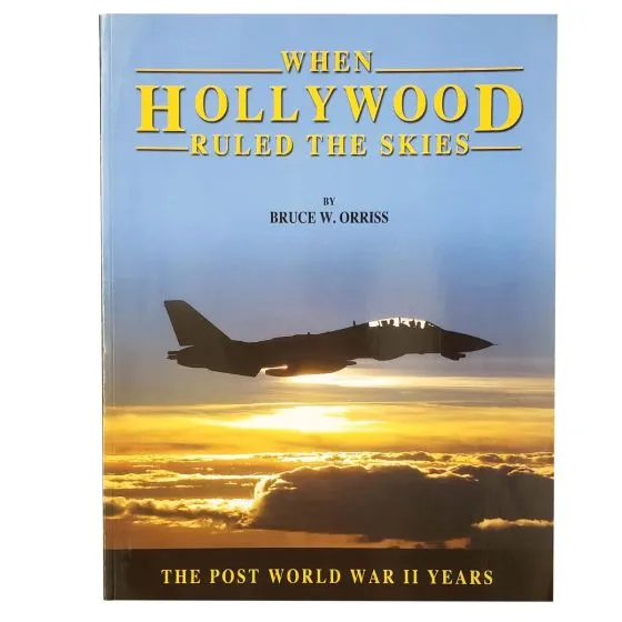 When Hollywood Ruled the Skies Signed Book Combo Set