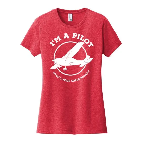 Women’s I’m a Pilot Superpower T-Shirt