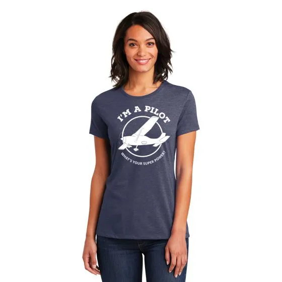 Women’s I’m a Pilot Superpower T-Shirt