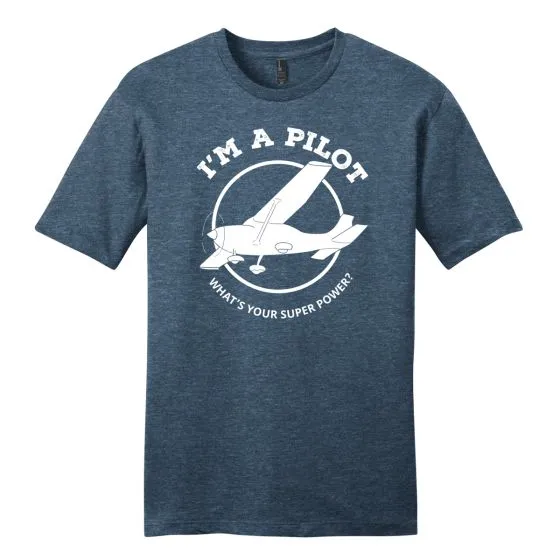 Men’s I’m a Pilot Superpower T-Shirt 5 Men’s I’m a Pilot Superpower T-Shirt
