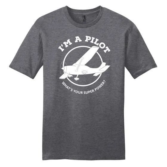 Men’s I’m a Pilot Superpower T-Shirt 6 Men’s I’m a Pilot Superpower T-Shirt