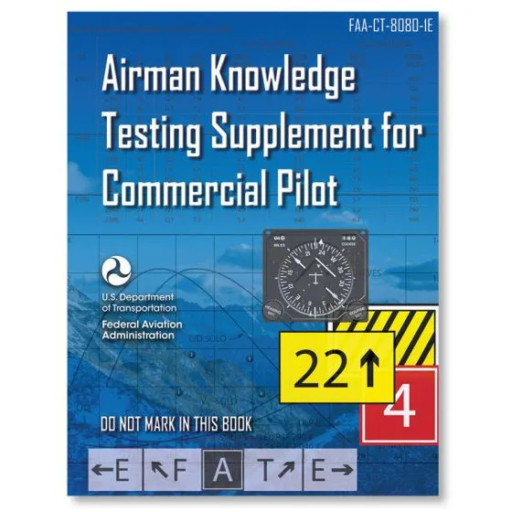 Airman Knowledge Testing Supplement for Commercial Pilot