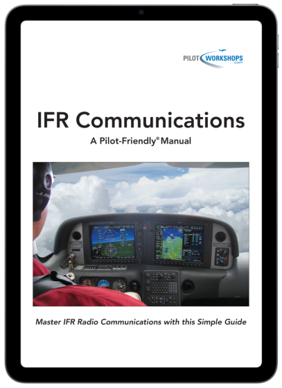 IFR Communications Manual (PilotWorkshops)